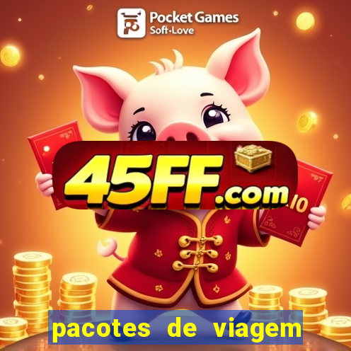pacotes de viagem saindo de salvador